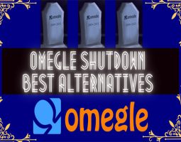 Omegle Shutdown | What Are The Best Alternatives?