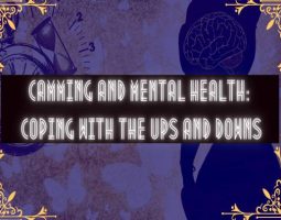 Camming and Mental Health: Coping with the Ups and Downs