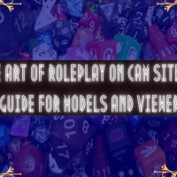 the art of roleplay on cam sites a guide for models and viewers